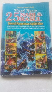 Image of Kisah Nyata 25 Nabi Rasul=Disertai Pengetahuan Aqidah Islam (sampul Biru)