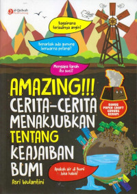 Image of AMAZING !!! CERITA-CERITA MENAKJUBKAN TENTANG KEAJAIBAN BUMI