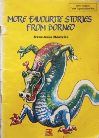 Image of MORE FAVOURITE STORIES FROM BORNEO