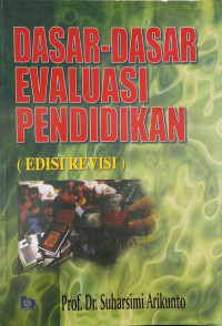 Image of DASAR-DASAR EVALUASI PENDIDIKAN