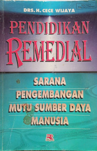 Image of PENDIDIKAN REMEDIAL : Sarana Pengembangan Mutu Sumber Daya Manusia