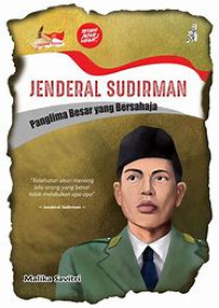 Image of Jendral Sudirman : Panglima Besar yang bersahaja