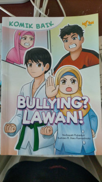 Image of KOMIK BAIK: BULLYING? LAWAN !