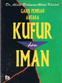 Image of GARIS PEMISAH ANTARA KUFUR DAN IMAN