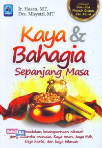 Image of KAYA DAN BAHAGIA SEPANJANG MASA