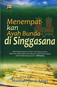 Image of MENEMPATKAN AYAH BUNDA DI SINGGASANA