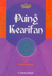 Image of PUING KEARIFAN = Berguru pada Orang-orang Suci