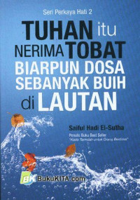 Image of TUHAN ITU NERIMA TOBAT BIARPUN DOSA SEBANYAK BUIH DI LAUTAN