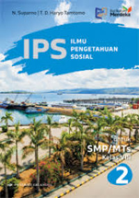 Image of Ilmu Pengetahuan Sosial Untuk SMP/MTs Kelas VIII Berdasarkan Kurikulum Merdeka