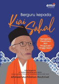 Berguru Kepada kiai Sahal Mengelola Pesantren Perguruan tinggi Islam