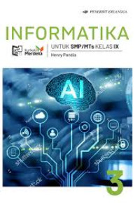 Image of INFORMATIKA Jilid 3 kelas IX Berdasarkan Kurikulum Merdeka