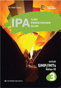 Image of Ilmu Pengetahuan Alam Kelas IX SMP/MTs Berdasarkan Kurikulum Merdeka
